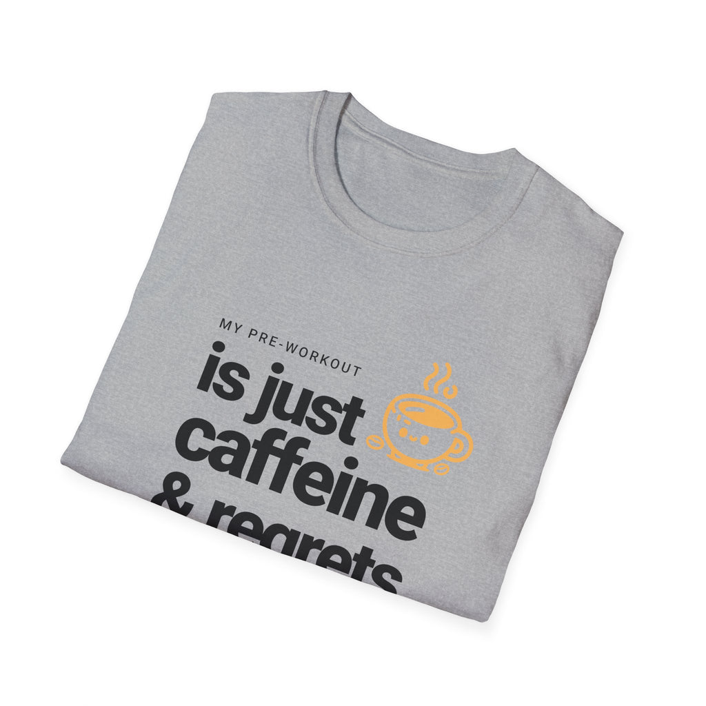 Funny Caffeine and Regrets T-shirt for Fitness Enthusiasts