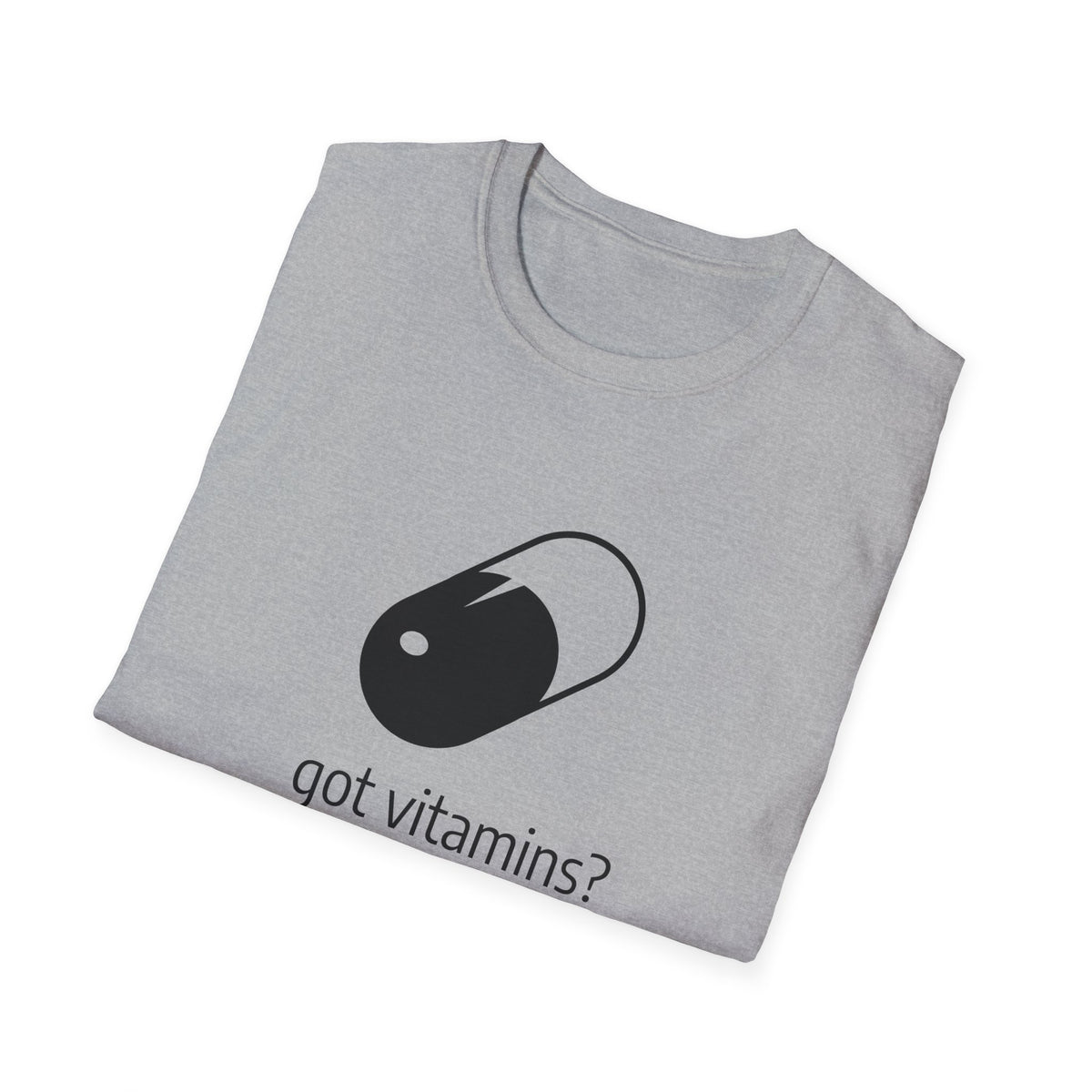 Got Vitamins? Graphic T-shirt with Pill Design