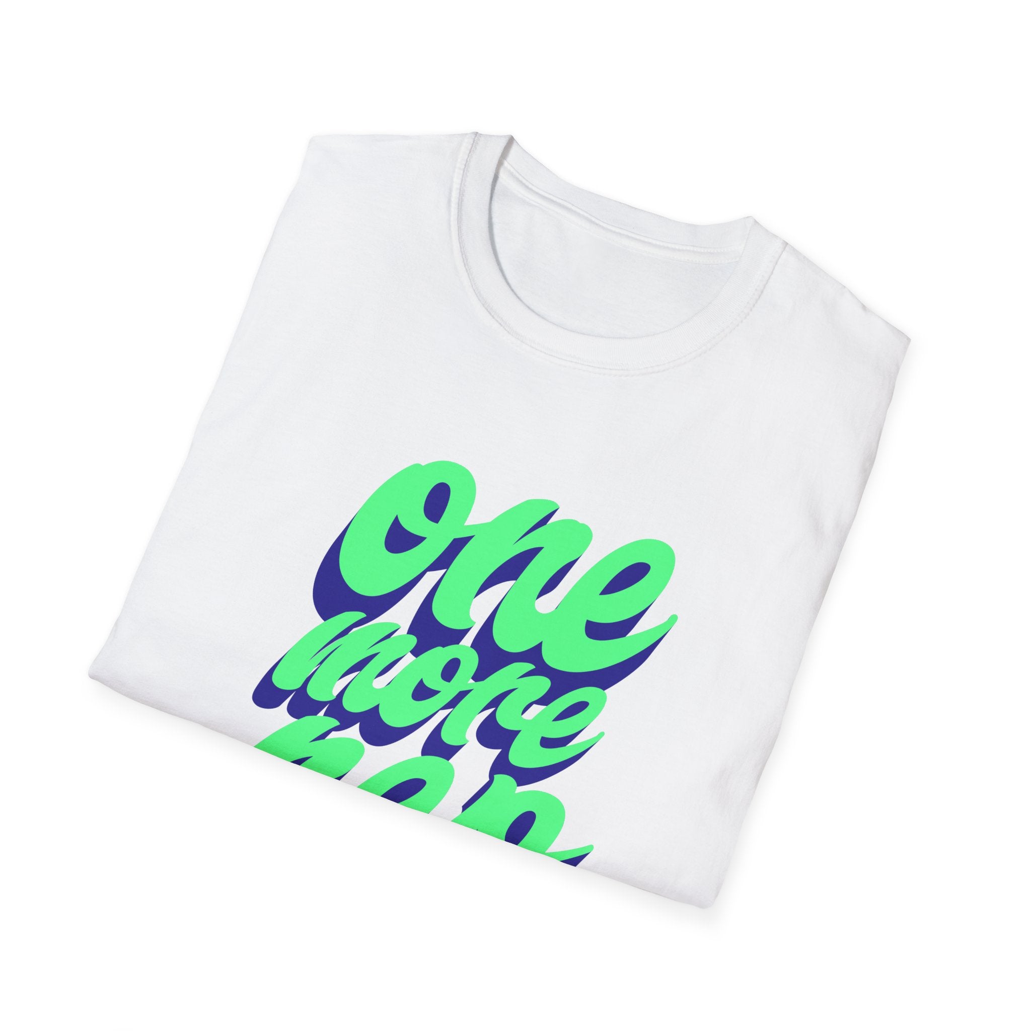 One More Rep Motivational Fitness T-Shirt