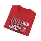 Overhacking Solves Nothing T-shirt with Robots Design
