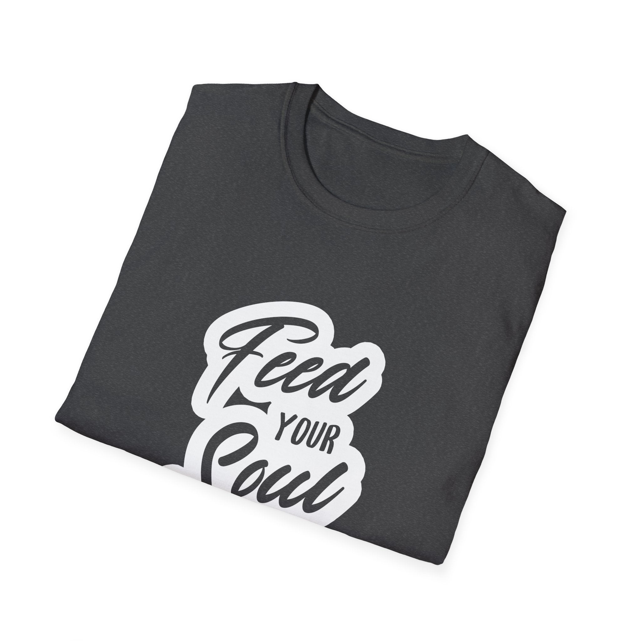Feed Your Soul Inspirational T-Shirt Design