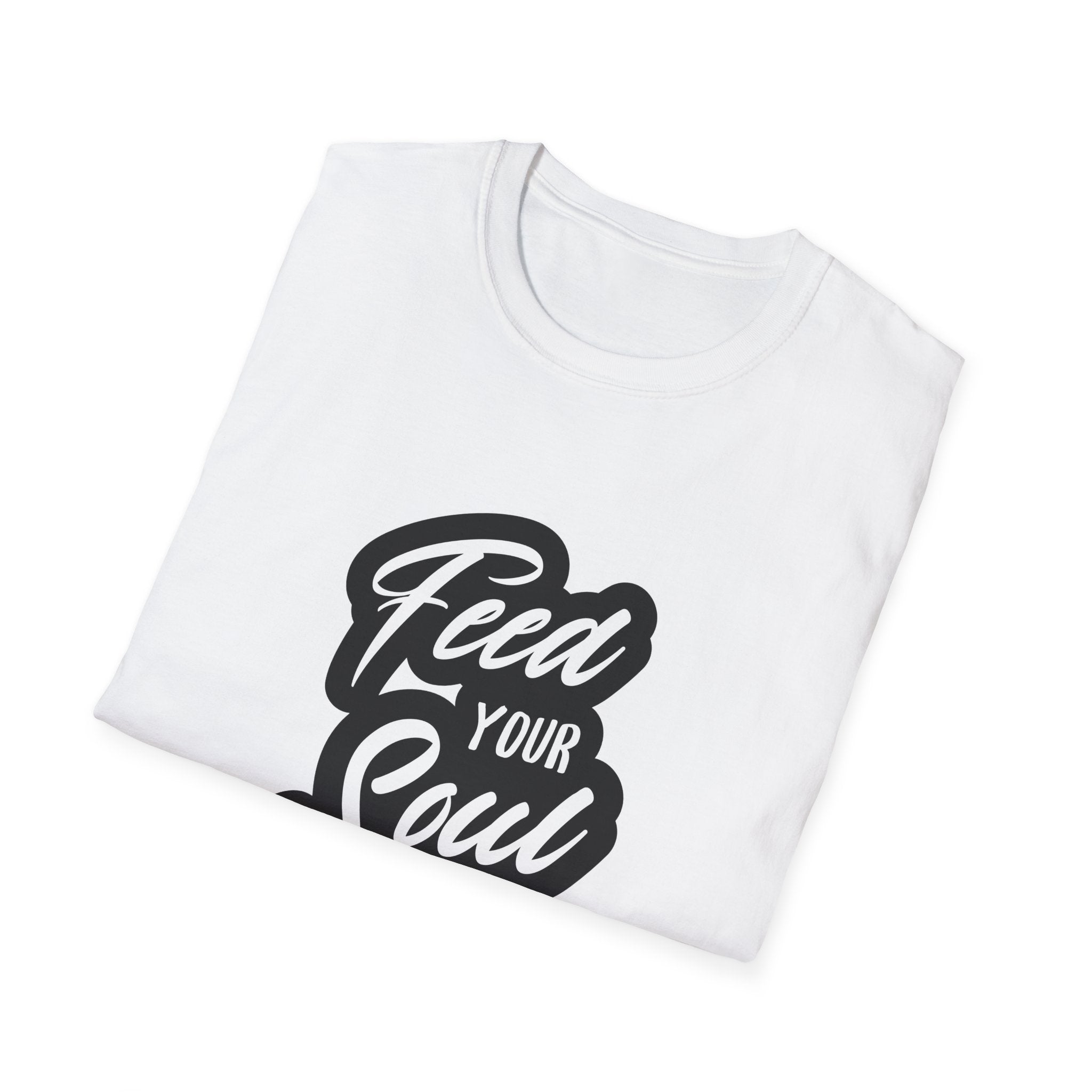 Feed Your Soul Inspirational T-Shirt Design
