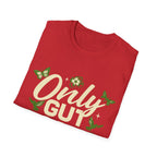 Only Gut Can Judge Me Inspirational T-shirt
