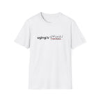 Aging Is Optional Inspirational T-Shirt Design