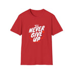 Never Give Up Motivational T-Shirt