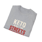 Keto in the Streets, Carnivore in the Sheets – Funny Low Carb Diet Tee