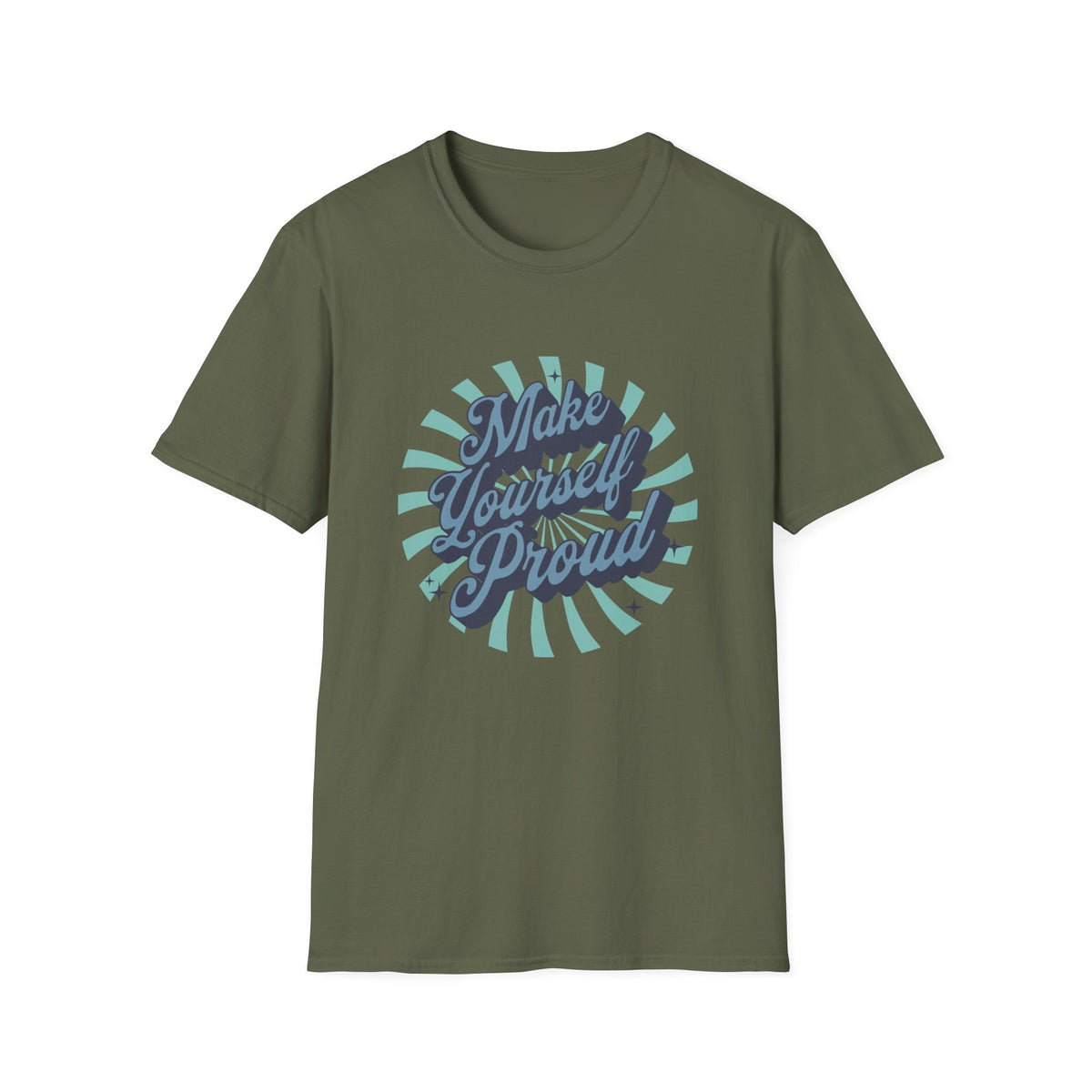 Make Yourself Proud Inspirational T-Shirt Design