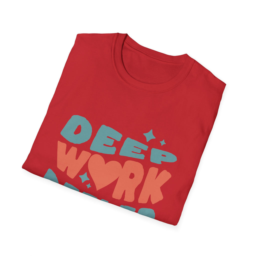 Deep Work Deeler Graphic T-Shirt for Focus Lovers