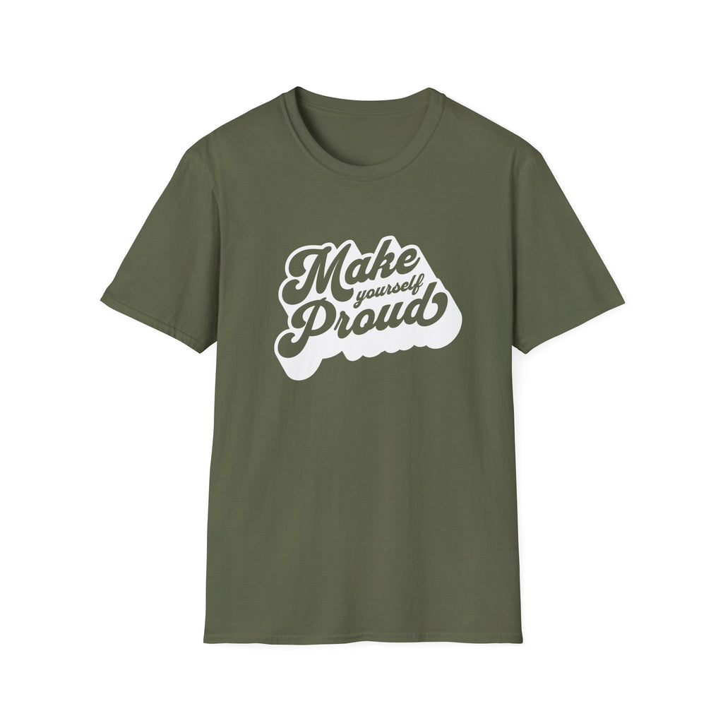Make Yourself Proud Motivational Graphic Tee