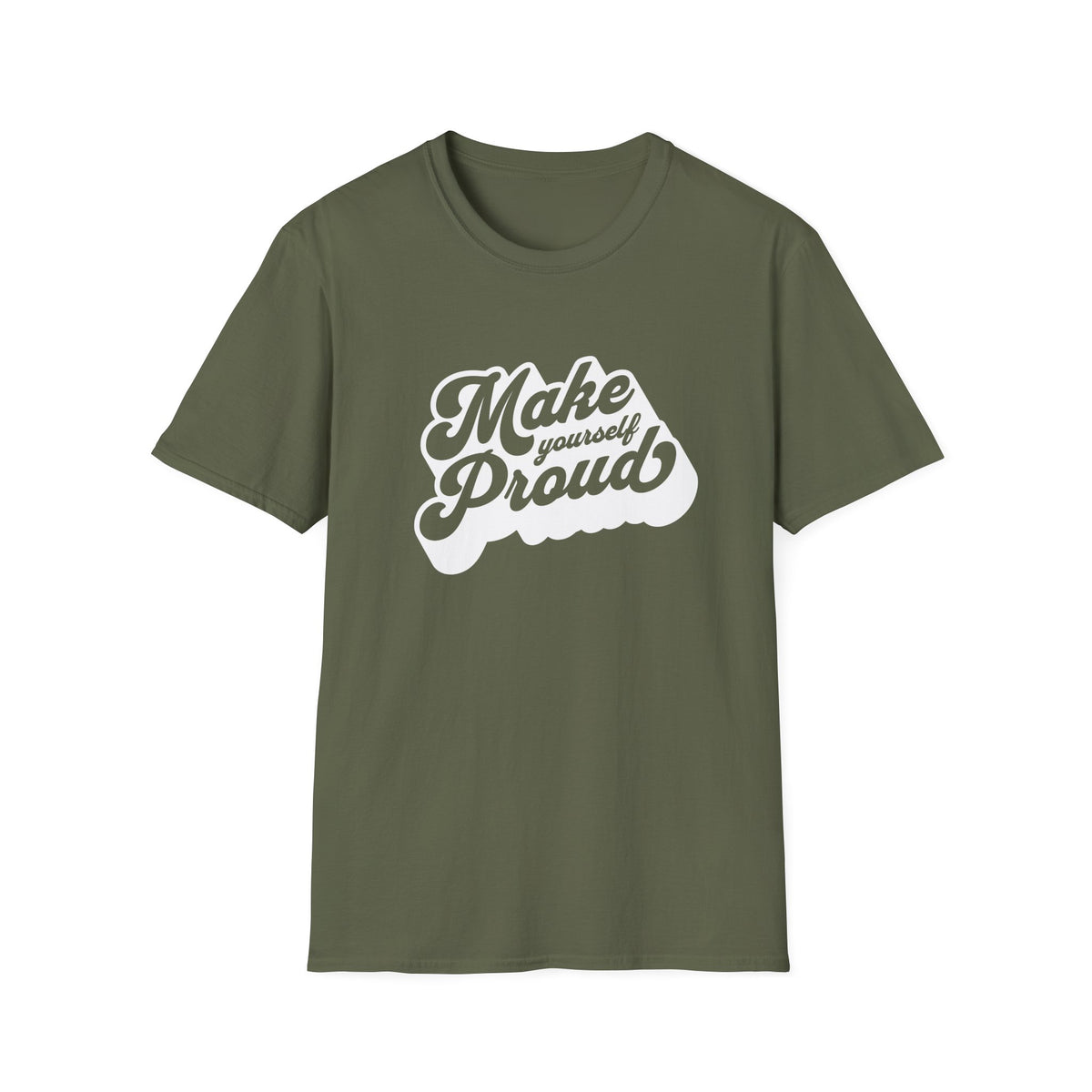 Make Yourself Proud Motivational Graphic Tee