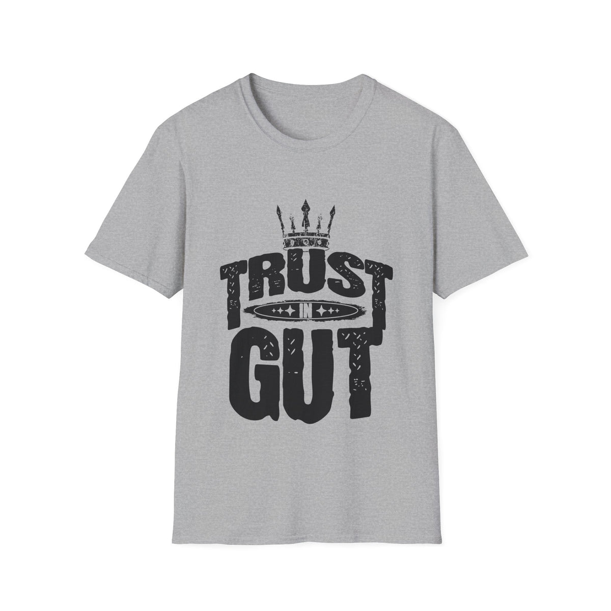 Trust in Gut Motivational Graphic T-Shirt