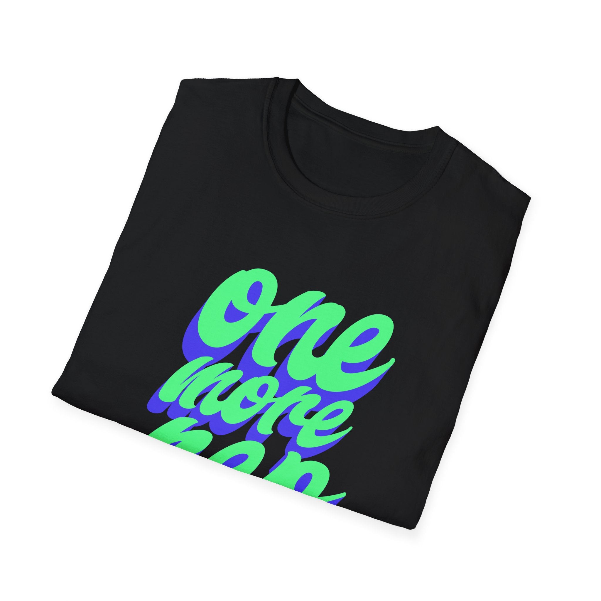 One More Rep Motivational Fitness T-Shirt