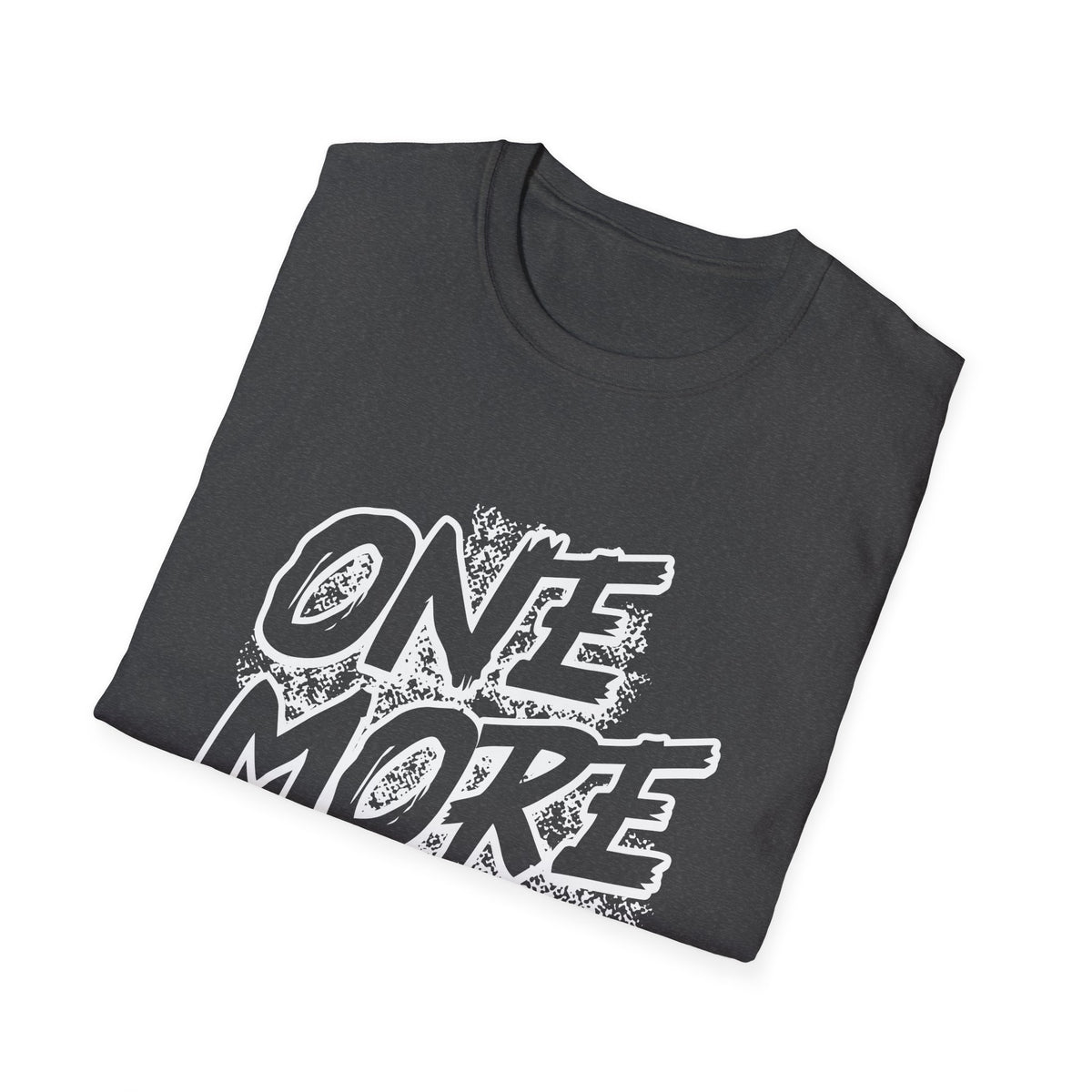 Motivational Fitness T-Shirt with One More Rep Design