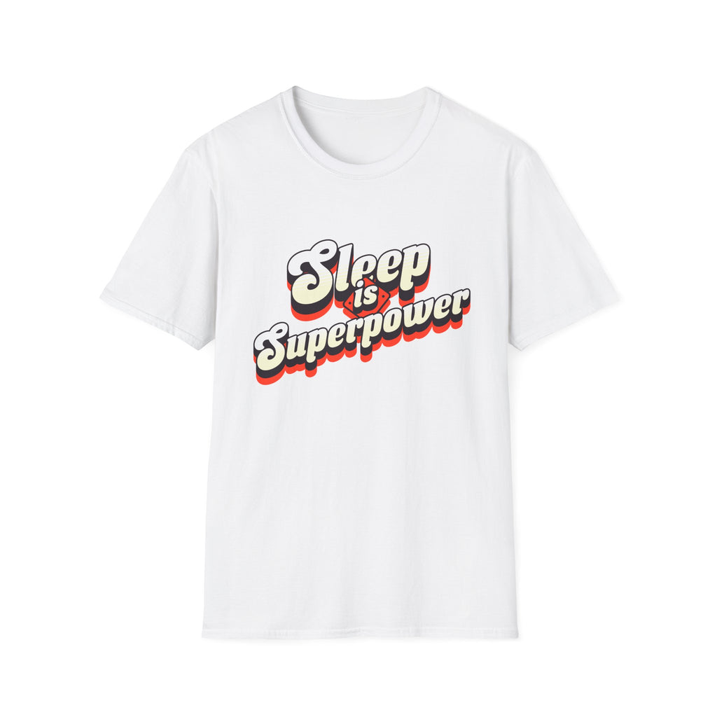 Sleep is Superpower Motivational T-shirt