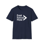 Fast Focus Flow Motivational T-Shirt